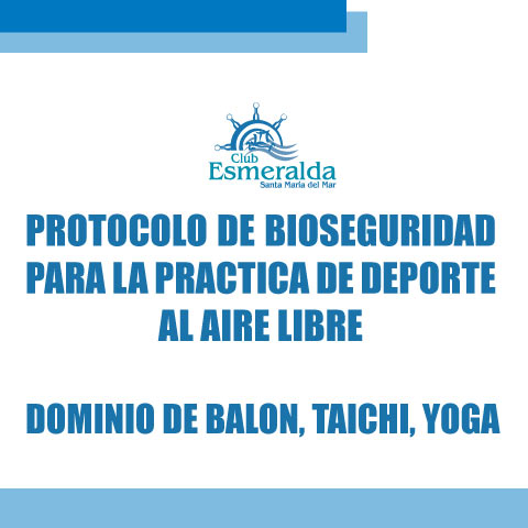 Protocolo para la práctica de Dominio de Balón, Taichi, Yoga