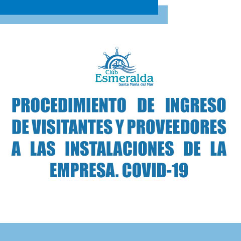 Procedimiento de ingreso de visitantes y proveedores